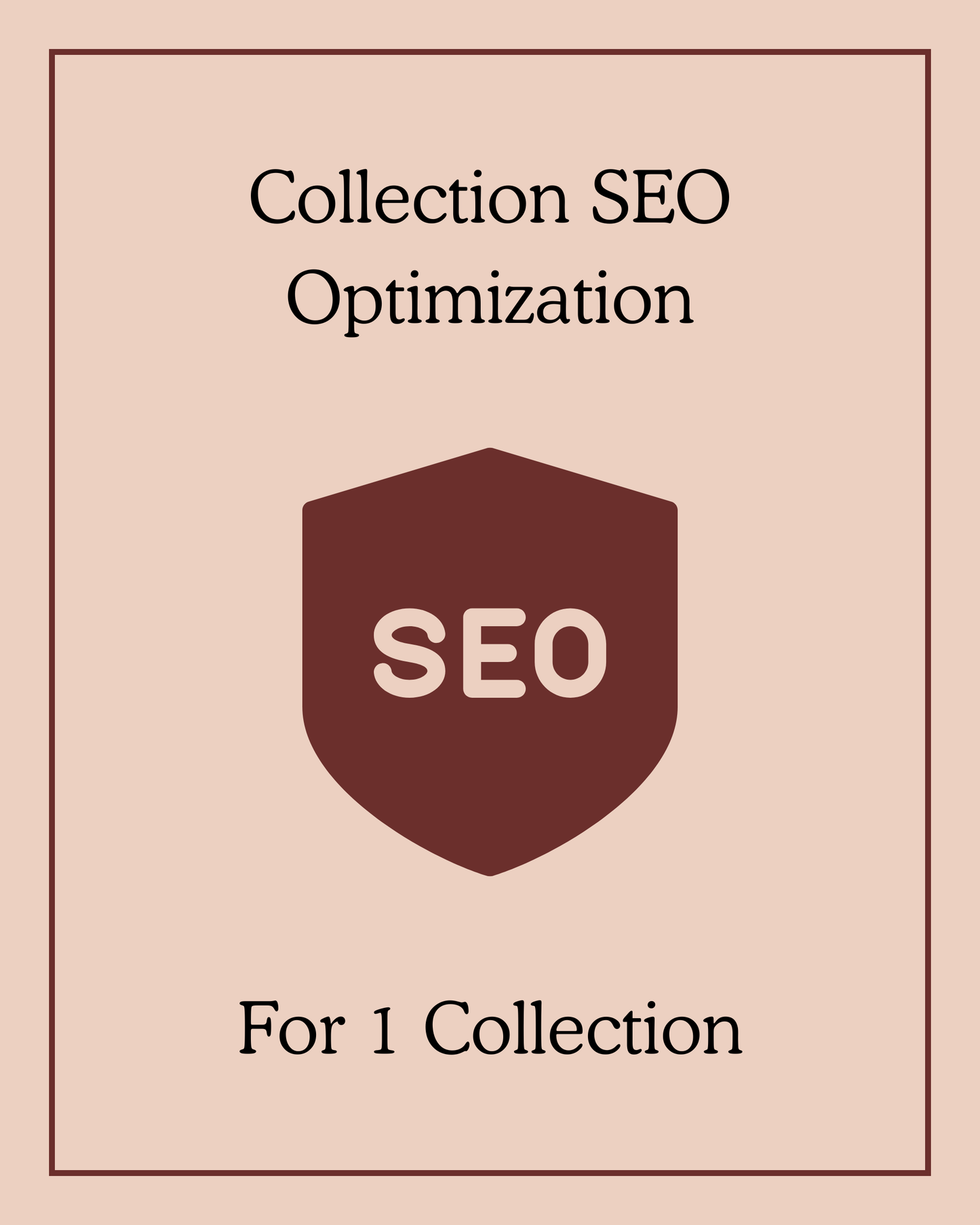 Collection SEO Optimization - For 1 Collection