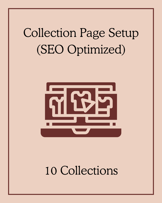 Collection Page Setup (SEO Optimized) - 10 Collections