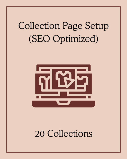 Collection Page Setup (SEO Optimized) - 20 Collections
