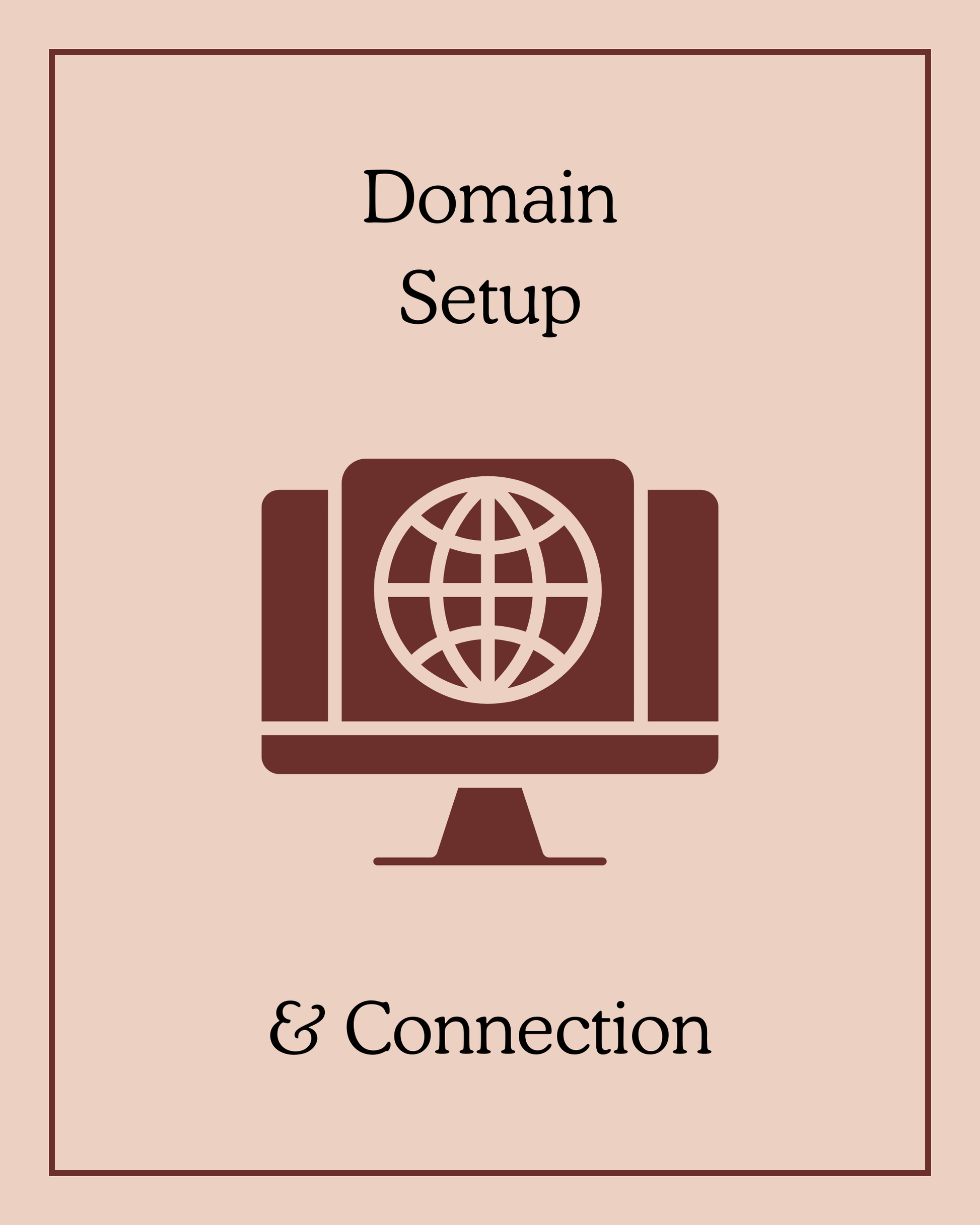 Domain Setup & Connection