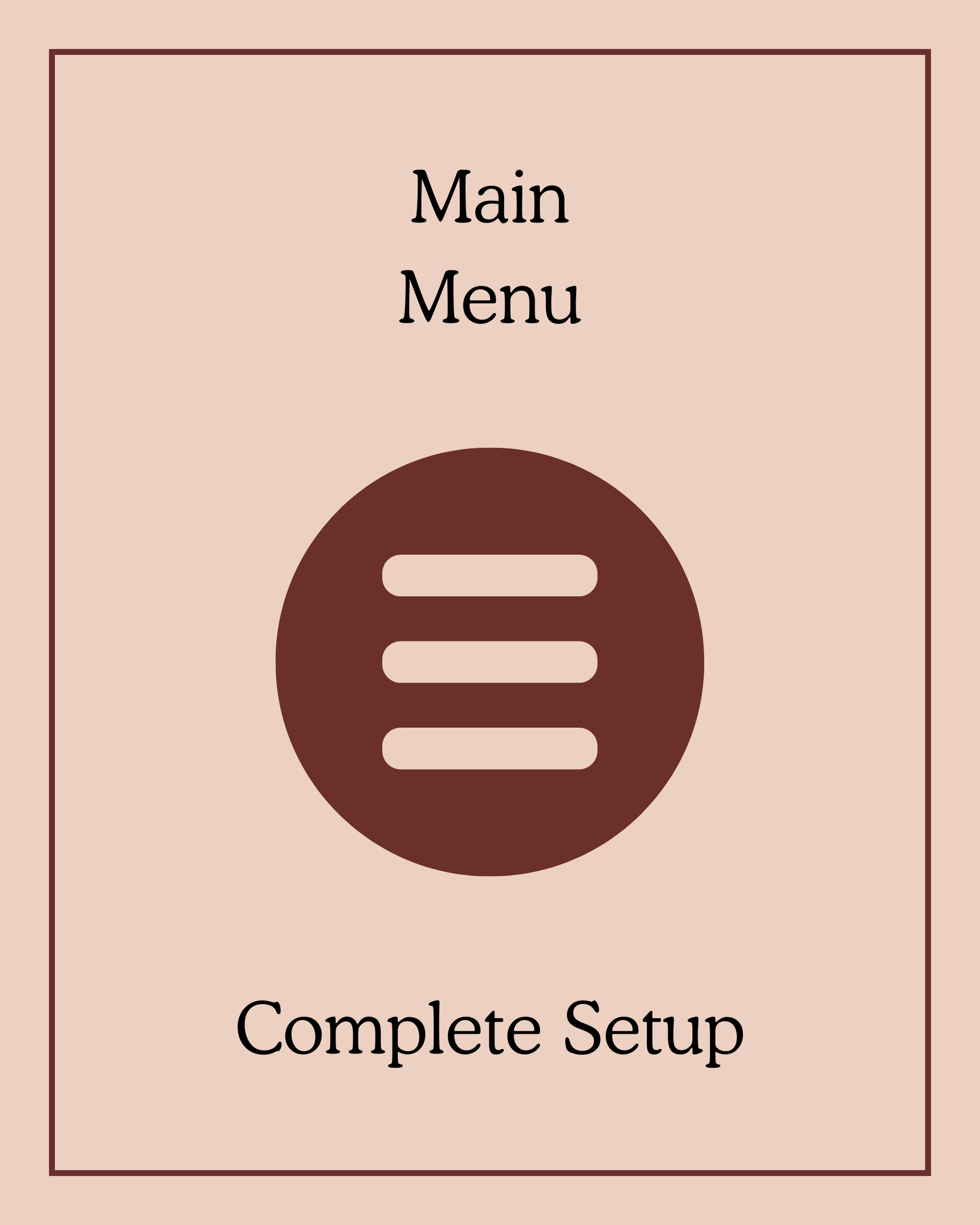 Main Menu Complete Setup